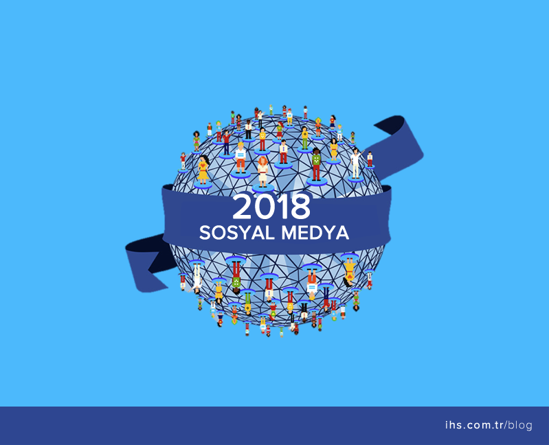 2018-yilinda-sosyal-medya-beklentileri