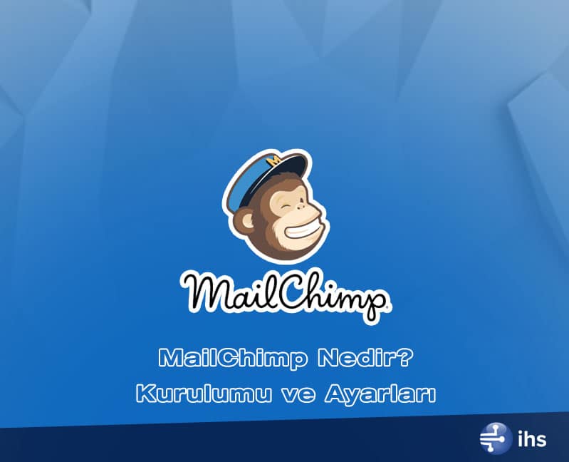 mailchimp-nedir