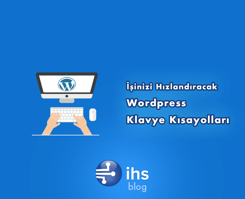 wordpress-klavye-kisayollari